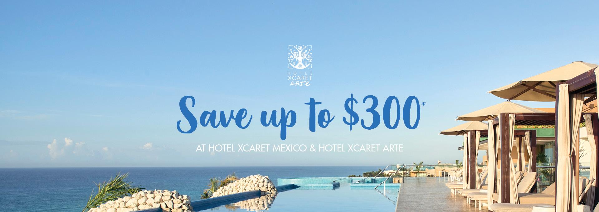 Save up to $300 at Hoteles Xcaret resorts